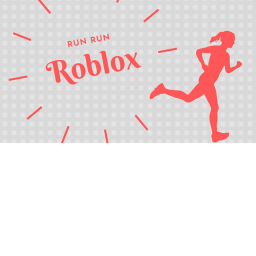 Run Run Roblox