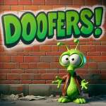 Doofers!
