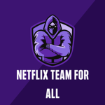 Netflix Team For All
