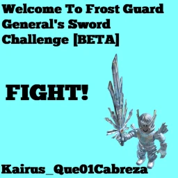 Welcome To Frost Guard General's Sword Challenge icon