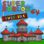 Super ROBLOX 64 Adventure: Restored