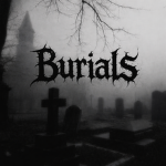 Burialss