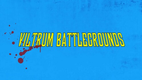Viltrum Battlegrounds