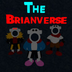 The Brianverse: The Ultimate Hope