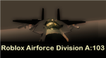 ROBLOX Airforce Division A:103