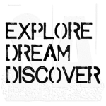 Explore Dream Discover