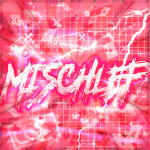 MISCHlEF