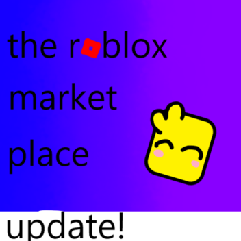 the roblox market plac3