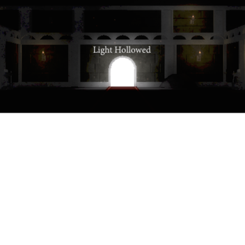 Light Hollowed