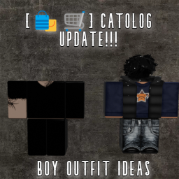 [🛍️🛒] CATOLOG UPDATE! BOY OUTFIT IDEAS [250+]🛍️