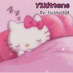 - Y2k1ttens -