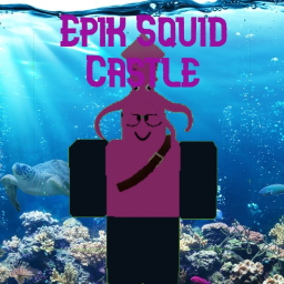 Squid Castle