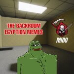 THE BACKROOM EGYPTIAN MEMES