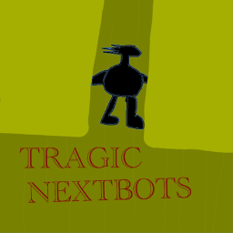 TragicNextbots