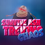 Survive Ash Trevino [CHAOS]