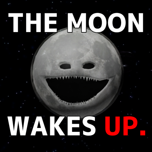 The Moon Wakes Up