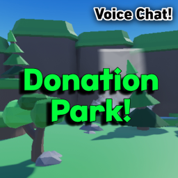[VC] Donation Park! 🌳💸