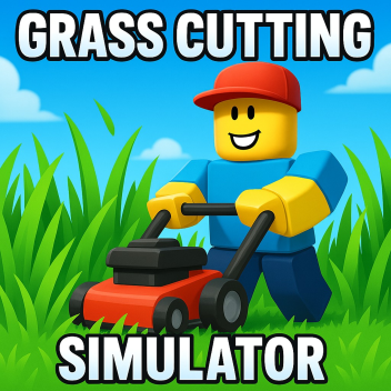 Grass Cutting Simulator