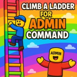 CLIMB A LADDER [FREE HD ADMIN]😍🪜 icon