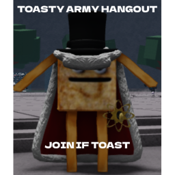 Toasty Army Hangout