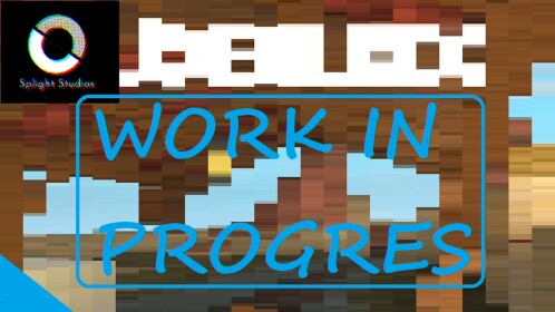 Work In Progress