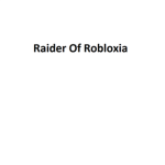 The Great Robloxian Raiders