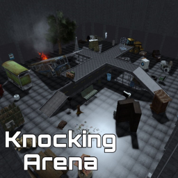 Knocking Arena