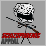 SCHIZOPHRENIC APPEAL
