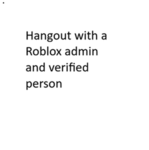 FLEX A ROBLOX ADMIN AND A VERIFIED USER