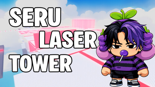 [UPD] SERU LAZER KULESI