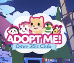 AdoptMe! Over 25’s Club