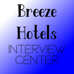 Breeze Hotels Interviews Centre