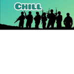 chill army chill
