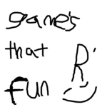 games that r fun