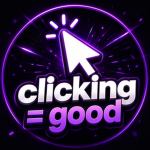 Clicking = Good.