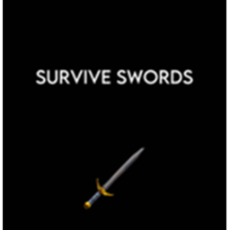Survive Swords [1]