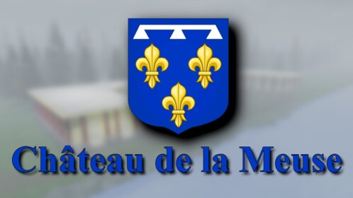 Château de la Meuse