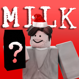 GET MILK!
