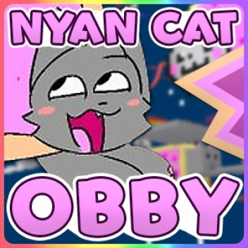 [😼] NYAN CAT OBBY