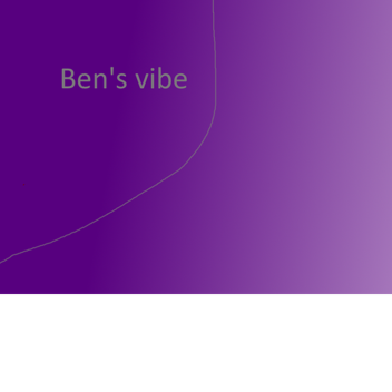 Ben's vibe