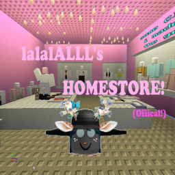 LalalALLL's Home store! (Offical!)