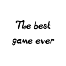 The best game ever