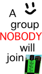 A group that nobody will join :)
