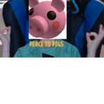 THE PIGGY UNIION!!!!!