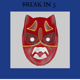 Break In 3! (Fanmade)