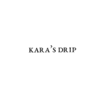 Kara’s Drip