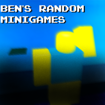 Ben's random minigames