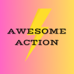 Awesome Action