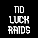 No Luck Raids