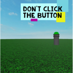 Dont Click The Button Fan Group